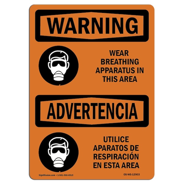 OSHA WARNING Sign, Wear Breathing Apparatus Bilingual, 10in X 7in Aluminum, 10" W, 7" H, Landscape
